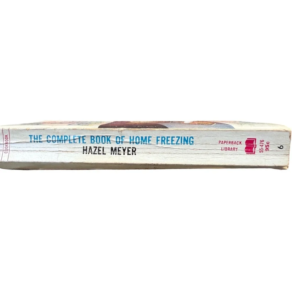 The Complete Book of Home Freezing Hazel Meyer 1967 Vintage Paperback